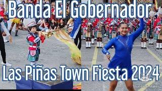 Banda El Gobernador - Las Piñas Town Fiesta 2024