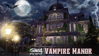 Mystery Vampire Manor || The Sims 4 || Stop Motion [No CC]