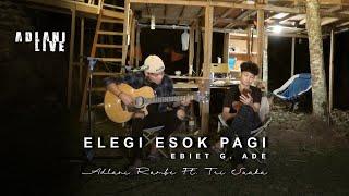 ELEGI ESOK PAGI - EBIET G. ADE | Adlani Rambe (Live Cover)