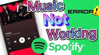 How To Fix Spotify Not Playing Music Issue on Android