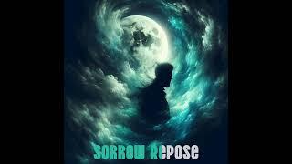 AI Music with Human Lyrics - Song:  Sorrow Repose (Alternate Version)