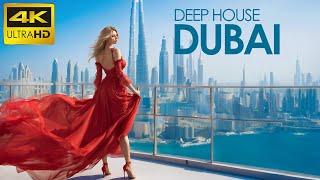 4K Dubai Summer Mix 2024  Best Of Tropical Deep House Music Chill Out Mix By The Deep Sound #2