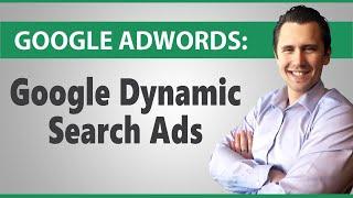 Google Ads: How to Create Dynamic Search Ads