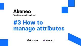 Akeneo Features: How to manage attributes | Divante