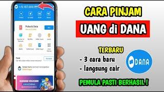 Cara Meminjam Uang di Dana | Cara Pinjam Uang di Dana