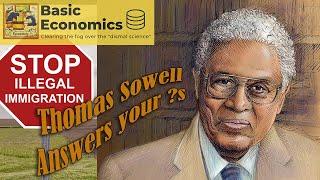 Thomas Sowell - Illegal Immigration Explained (Q&A) Migrations & Cultures