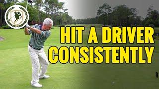 HOW TO HIT A DRIVER CONSISTENTLY