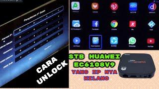 Cara Unlock STB Huawei EC6108V9 IP nya hilang tidak bisa konek ke wifi