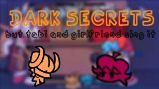 Die... DIE!!! (Dark Secrets but it's a Tabi and Girlfriend cover)