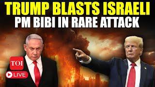 LIVE | 'F**K Bibi': Trump's Blistering Attack On Israeli PM Netanyahu; Support For Israel Waning?