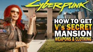 How To Access V's SECRET MANSION, Armor And Weapons! Cyberpunk 2077 Secrets