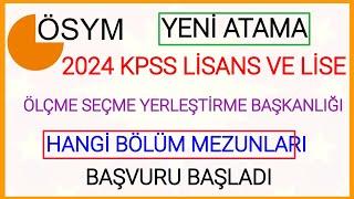 ÖSYM YENİ ALIM KARARIKPSS 50 VE 60 ŞARTI İLE LİSANS VE LİSE MEZUNU DÜZEYİNDE FARKLI UNVANDA ATAMA 