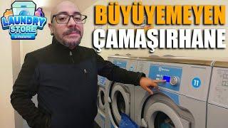 BU DÜKKAN BATAR YAKINDA KEPENK KAPATIRIZ | LAUNDRY STORE SIMULATOR !!