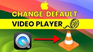 Change Default Video Player in Mac | Make VLC default Media Player in Mac OS