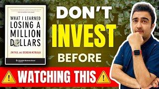 why 90% traders lose money | Losing a Million Dollars book summary | STOP trading in stock market
