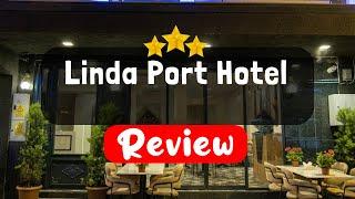 Linda Port Hotel Istanbul Review - Should You Stay At This Hotel?