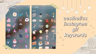 Aesthetic Instagram GIF Keywords | Valicia X