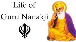 Guru Nanak dev ji biography गुरु नानक देव जी की जीवन यात्रा Founder of Sikhism