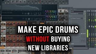 How to Make Your Own Epic Hybrid Drums WITHOUT Buying New Sounds (Tutorial)