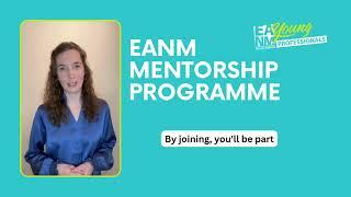 EANM Mentorship Programme I 2025 Edition