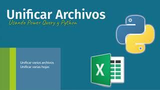 Python vs Power Query: Unificar varios archivos CSV y Varias Hojas de un Libro