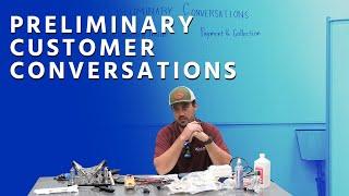 Preliminary Customer Conversations