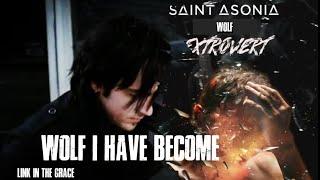 WOLF I HAVE BECOME // Saint Asonia x Three Days Grace Mashup