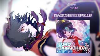 【Touhou Vocal / Eurobeat ROMAJI SUBS】ᴴᴰ MARIONETTE SPELLS『Eurobeat Union』