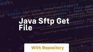 java sftp get file