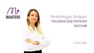 Mimoza Pasha Master Trainer | Mirëmëngjes Shqipëri : TRAJNIMI DHE MOTIVIMI NË PUNË