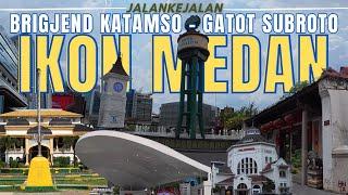 COOL MEDAN CITY ICON!!! THE LATEST MEDAN CITY TOUR 2025 FROM KATAMSO STREET TO GATOT SUBROTO STREET