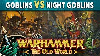 Orcs & Goblins vs Night Goblins Warhammer The Old World Live Battle Report