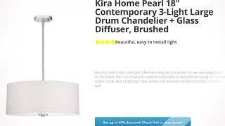 Kira Home Pearl 18" Contemporary 3-Light Large Drum Chandelier  | Review and Discount