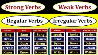 Strong Verbs & Weak Verbs | Irregular verbs & Regular Verbs | English Grammar | Verb Forms V1 V2 V3