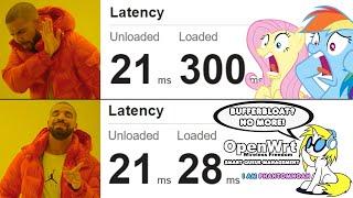 LAG NO MORE!? GOODBYE BUFFERBLOAT! - OpenWRT Smart Queue Management (SQM)