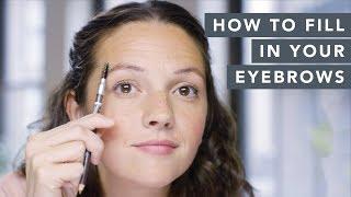 How to fill in patchy eyebrows | Makeup tutorial | Well+Good