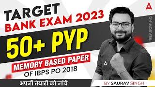 Target Bank Exam 2023 | Memory Based Paper IBPS PO 2018 | Reasoning by Saurav Singh