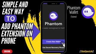 How To Install & Import Phantom Wallet Chrome extension on phone|Kiwi Browser (Full Guide)