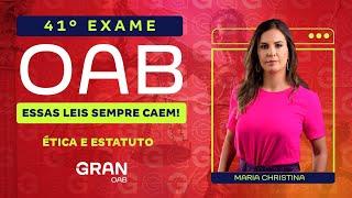 1ª fase do 41º Exame OAB | Artigos mais cobrados em Ética e Estatuto!