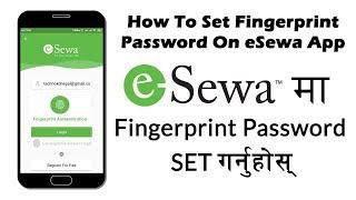 How To Set Fingerprint Password On eSewa App | eSewa App Fingerprint Authentication By Techno KD