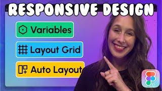 Figma RESPONSIVE DESIGN using Variables, Layout grids and Auto Layout | Figma 2024