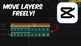 How to FIX Capcut PROBLEM & Move layers freely