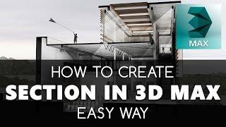 Section in 3D Max - Easy Way. free tutorials | Learning videos | Education & training