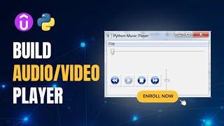 Build An Audio Video Player With Python And Tkinter: Udemy Course