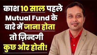 "The Missed Opportunity: Investing in Mutual Funds 10 Years Ago Could Have Changed Everything!"