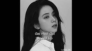 Enes Batur feat. Kaya Giray-Gel Hadi Gel(Speed Up)