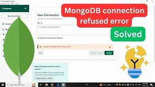 connect ECONNREFUSED 127.0.0.1 MongoDB compass - MongooseServerSelectionError Fix