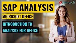 Introduction to Analysis For Office | SAP Analysis Office Training | ZaranTech