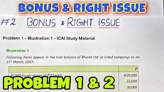 #2 Bonus & Right Issue - Problem 1 & 2 - CA INTER - By Saheb Academy