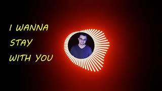 Tom Oliver - I Wanna Stay With You (Official Lyric Video)